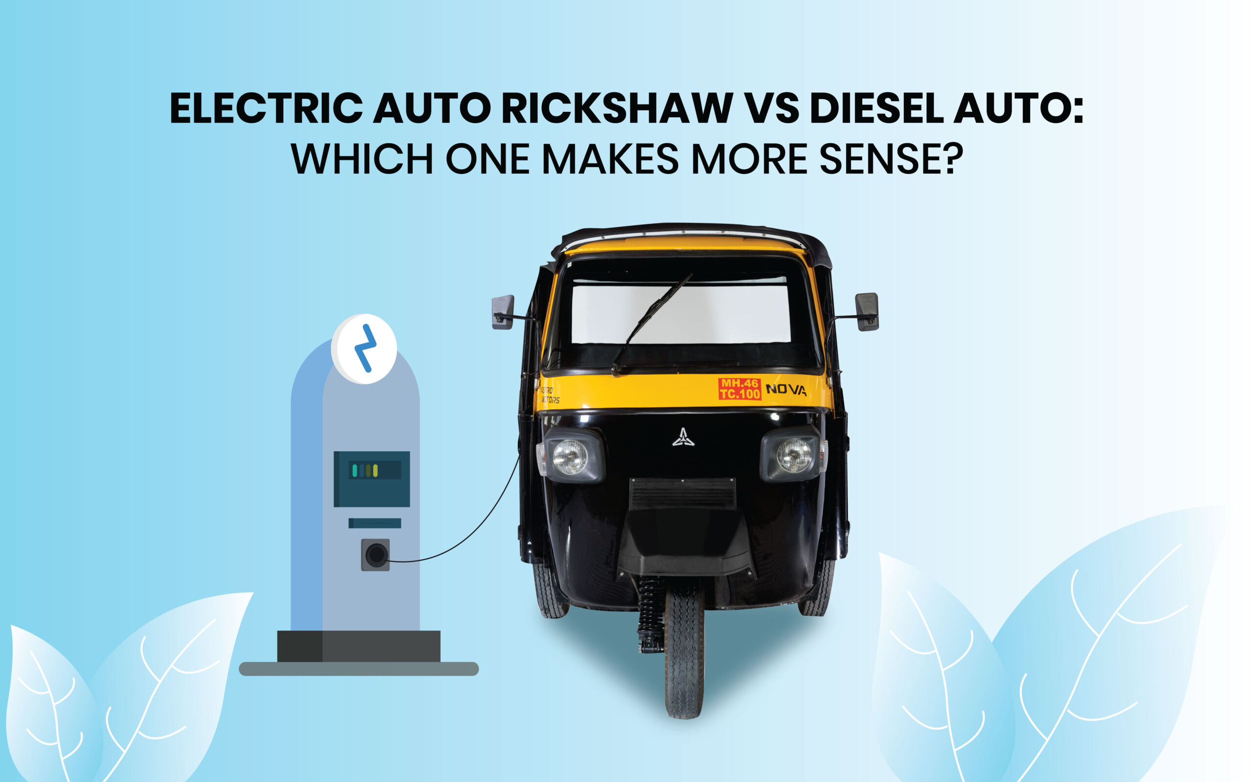 Read more about the article Electric Auto Rickshaw vs Diesel Auto: Which One Makes More Sense?