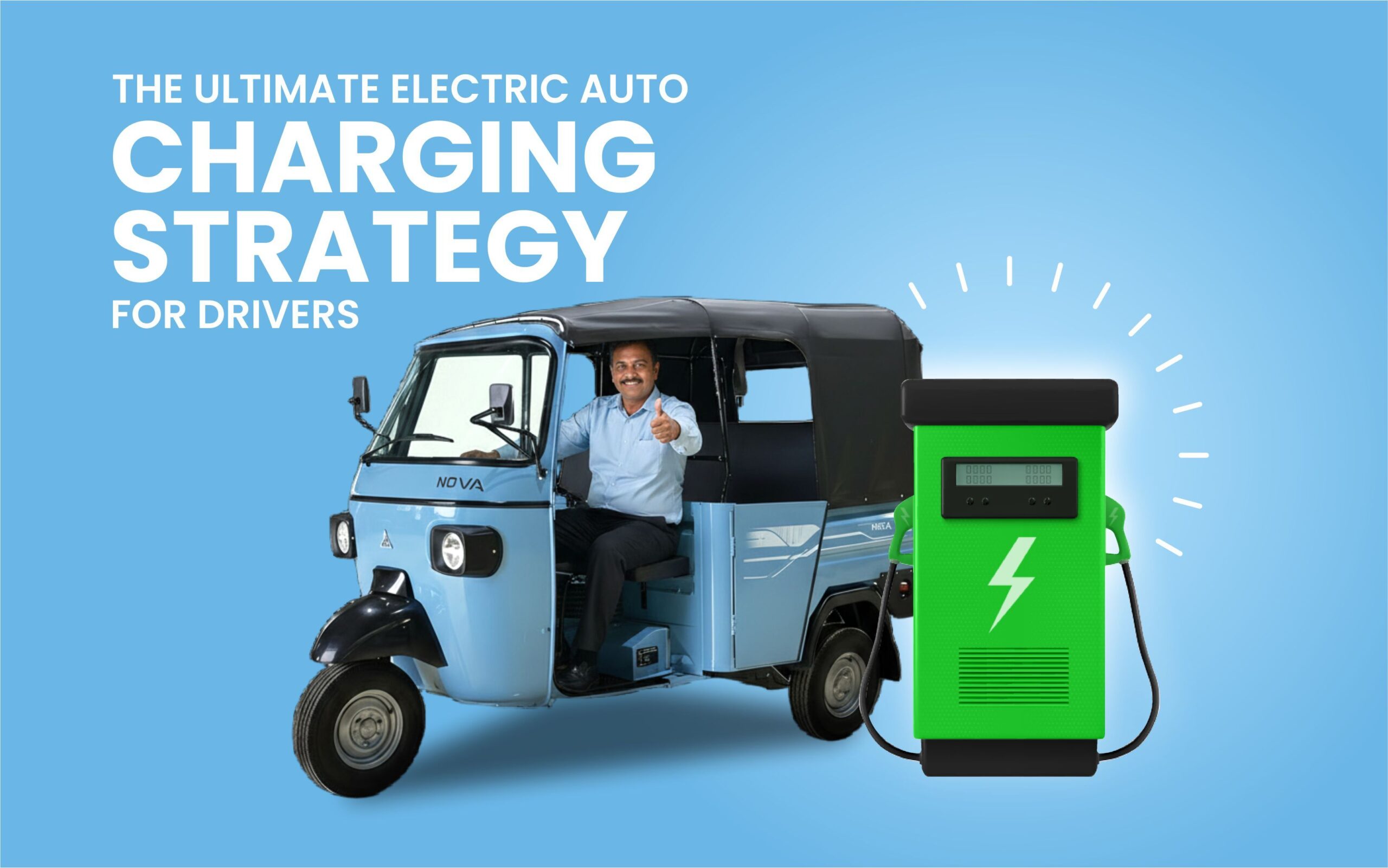 Electric auto charging strategy guide showing EV auto rickshaw charging methods, fast charging vs home charging, and battery optimization tips
