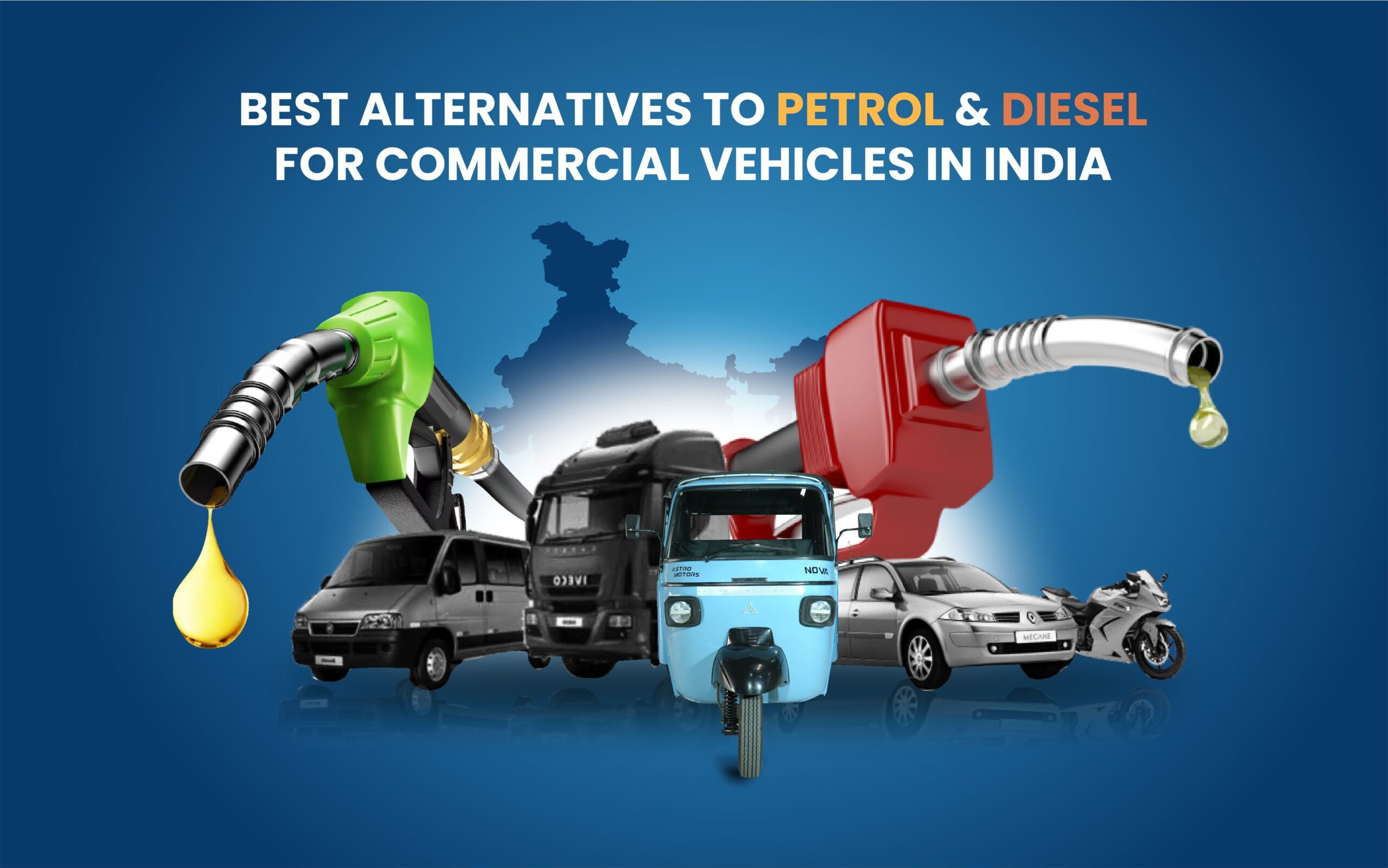 You are currently viewing Best Alternatives to Petrol and Diesel for Commercial Vehicles in India